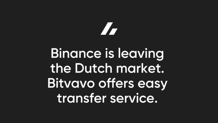 Binance is leaving the Dutch market. Bitvavo offers easy transfer service.